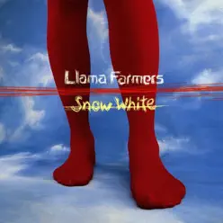 Snow White - EP - Llama Farmers Snow White - EP - Llama Farmers