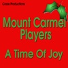 Mount Carmel Players - For Unto Us a Child is Born For Unto Us a Child is Born For Unto Us a Child is Born