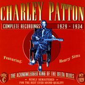 Complete Recordings: 1929-1934 (Vol. 3 - October 1929, Pt. 2) - Charley Patton
