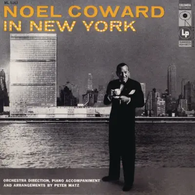 Noël Coward in New York - Noël Coward