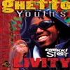 Ghetto Youth's Livity