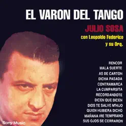 El Varon del Tango - Julio Sosa