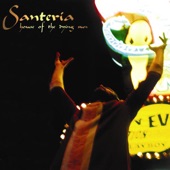Santeria - Morningfall