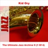 The Ultimate Jazz Archive 9: Kid Ory, Vol. 1, 2007