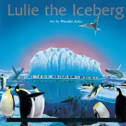 Stock: Lulie the Iceberg - Yo-Yo Ma Stock: Lulie the Iceberg - Yo-Yo Ma