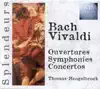 Vivaldi & Bach: Ouvertures, Symphonies, Concertos album lyrics, reviews, download