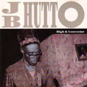 J. B. Hutto - J.B.'s Boogie