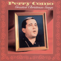 Perry Como - Greatest Christmas Songs (Remastered) artwork