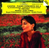 Chopin: Piano Concerto No. 2 & 24 Preludes