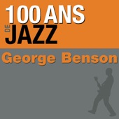 100 Ans de jazz : George Benson artwork