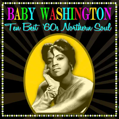 Ten Best '60s Northern Soul - Baby Washington