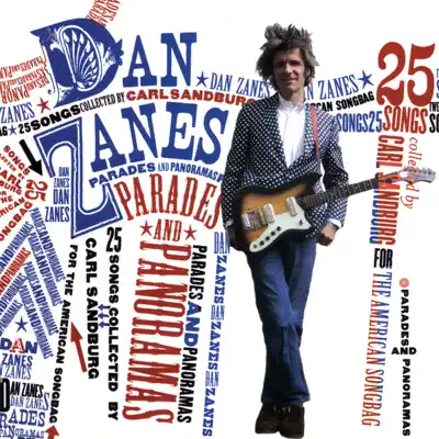 Parades and Panoramas - 25 Songs Collected By Carl Sandburg for the American Songbag - Dan Zanes
