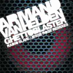 Ghettoblaster Remixes - Armand Van Helden