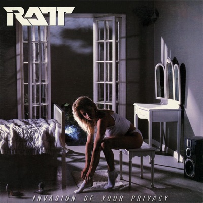 Invasion of Your Privacy - Ratt