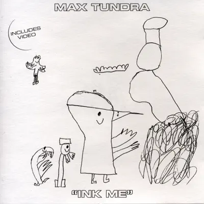 Ink Me - EP - Max Tundra