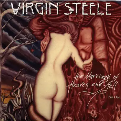 The Marriage of Heaven and Hell, Pt. One - Virgin Steele