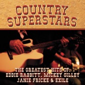 Country Superstars - The Greatest Hits of Eddie Rabbitt, Mickey Gilley, Janie Fricke & Exile artwork