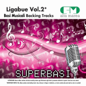 Basi Musicali: Ligabue, Vol. 2 (Versione karaoke) - Alta Marea