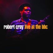 Robert Cray Band - Acting This Way