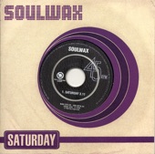 Saturday - SOULWAX