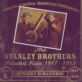 Lester Flatt & Earl Scruggs and the Stanley Brothers Selected Sides 1947 - 1953 artwork
