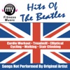 Hits of the Beatles (Non-Stop Mix for Cardio Workouts, Treadmill, Walking, Jogging, Elliptical and Stair Climber)