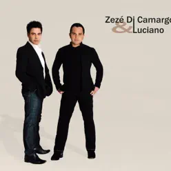 Zezé Di Camargo & Luciano (Inéditas) - Zezé Di Camargo & Luciano