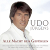 Alle Macht den Gefühlen - Udo Juergens