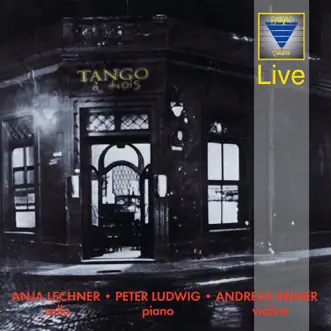 Tango obscur by Peter Ludwig, Anja Lechner & Andreas Reiner song reviws