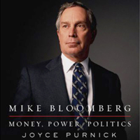 Joyce Purnick - Mike Bloomberg: Money, Power, Politics (Unabridged) artwork