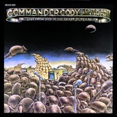 Commander Cody And His Lost Planet Airmen - I'm Coming Home