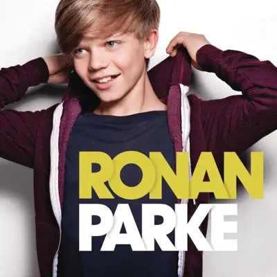 Ronan Parke (Deluxe Edition) - Ronan Parke