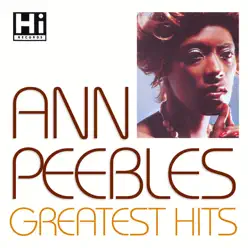 Ann Peebles: Greatest Hits - Ann Peebles