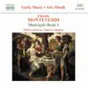 Stream & download Monteverdi: Madrigals Book 1