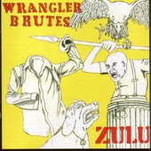 Wrangler Brutes - Things Get Fruity