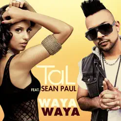 Waya Waya (feat. Sean Paul) - Single - Tal