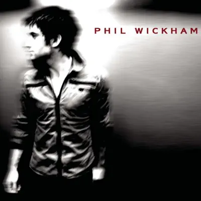 Phil Wickham - Phil Wickham