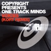 Voices - Single (KORT Remix) [Copyright presents One Track Minds]