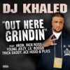 Out Here Grindin' (feat. Akon, Rick Ross, Young Jeezy, Lil Boosie, Plies, Ace Hood & Trick Daddy) - Single