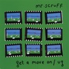 Mr. Scruff - Get a Move On!
