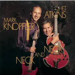 Neck and Neck - Mark Knopfler