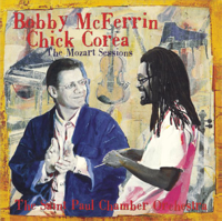Bobby McFerrin, Chick Corea & The Saint Paul Chamber Orchestra - The Mozart Sessions artwork