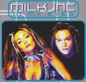 Milk Inc. - In My Eyes (DJ Philip Remix)
