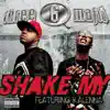 Stream & download Shake My