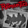 The Romantics: Their Very Best (Rerecorded Version) - Single, 2010