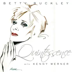 Quintessence - Betty Buckley Quintessence - Betty Buckley