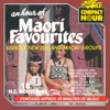 An Hour of Maori Favourites, 2008