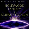 Reader's Digest Music: Hollywood Fantasy & Science Fiction Classics, 2005