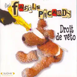 Droit de véto - Les Fatals Picards