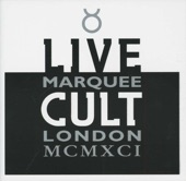 Live Cult: Marquee London MCMXCI